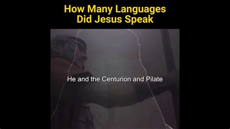 How Many Languages Did Jesus Speak Youtube