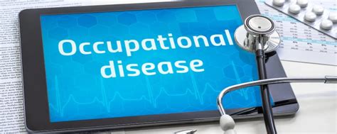 Occupational Disease | Definition, Causes and Preventions