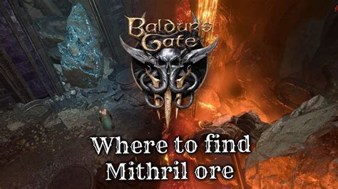 Find Mithril Ore for the Adamantine Forge in Baldur's Gate 3