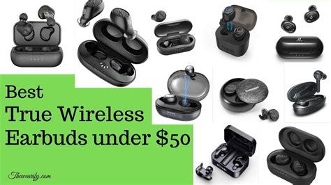 Top 10 Best True Wireless Earbuds Under 50 In 2024 January Updated