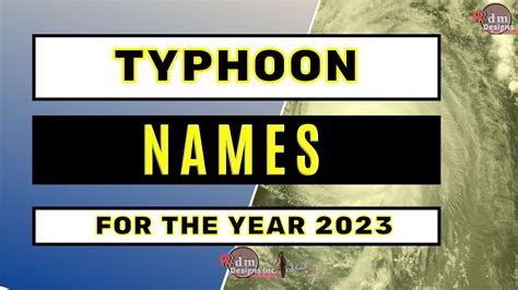 Typhoon Names For Mga Pangalan Ng Bagyo Ngayong Sa