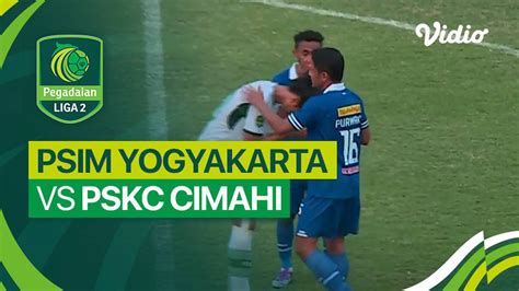 Mini Match PSIM Yogyakarta Vs PSKC Cimahi Liga 2 2023 24 Vidio