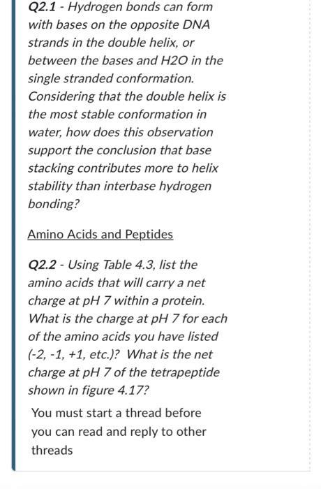 Solved Q2.1 - Hydrogen bonds can form with bases on the | Chegg.com