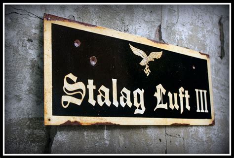 Stalag Luft Iii Sign Nazi Camp Sign Wwii Road Signs German Signs Of