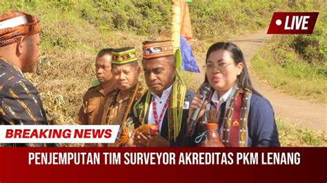 Penjemputan Tim Surveyor Akreditasi Puskesmas Lenang Youtube