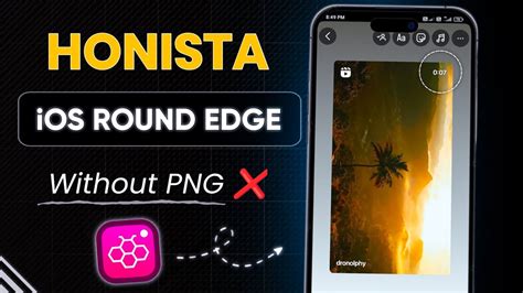 Honista Iphone Story Honista Iphone Story Setting Honista Round Edge