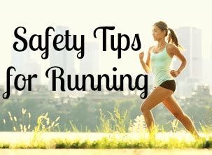 Four Safety Tips for Running