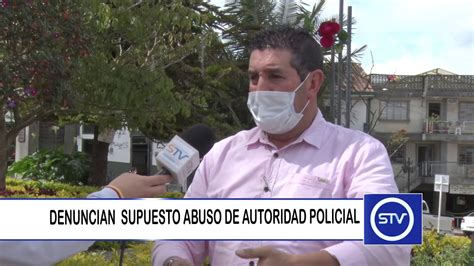 Denuncian Abuso De Autoridad Policial Youtube