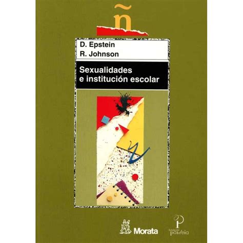 Sexualidades E Institucion Escolar Colofon Libros