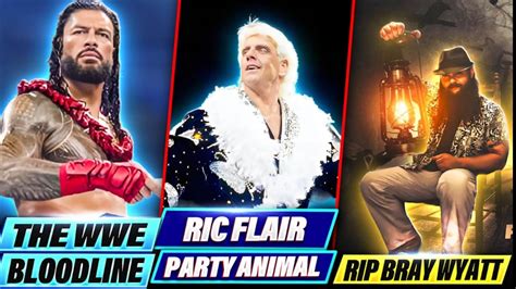 The Anoa I Bloodline Ric Flair S Wild Parties Remembering Bray