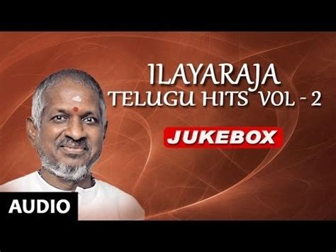 Ilayaraja melody telugu hits - lasopachicago