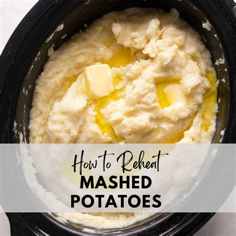 How To Reheat Mashed Potatoes 3 Simple Ways That Work My Food Story