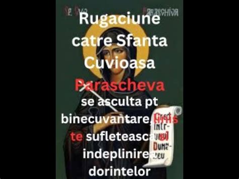 Rugaciune Catre Sfanta Cuvioasa Parascheva Pt Binecuvantare Sanatate Si