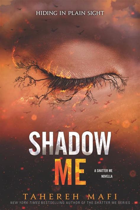 Shatter Me Novella 3 Shadow Me Ebook Tahereh Mafi 9780062906267