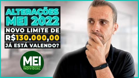 MEI 2022 Novo Limite de Faturamento de R 130 00000 já esta valendo