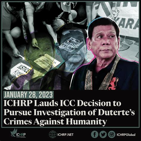 ICHRP Lauds ICC Decision to Pursue Investigation of Duterte’s Crimes ...