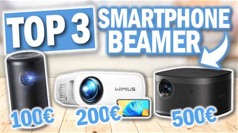 Beste SMARTPHONE BEAMER 2024 Top 3 Beamer für Smartphones YouTube