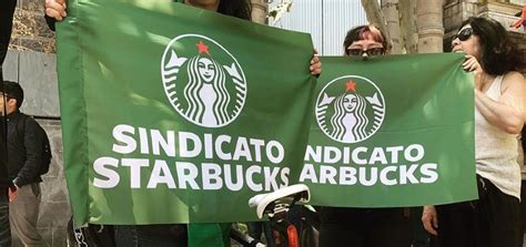 Trabajadores De Starbucks Denuncian Prácticas Antisindicales En Medio De La Crisis