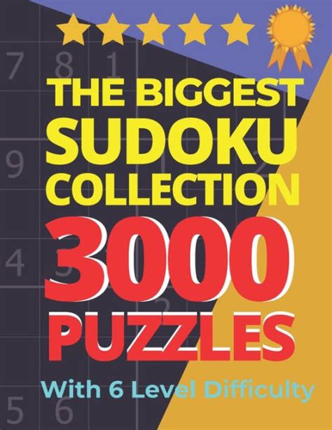 The Biggest Sudoku Collection Puzzles With Level Difficulty