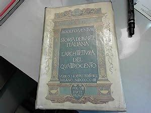 Storia Dell Arte Italiana L Architettura Del Quattrocento Vol VIII