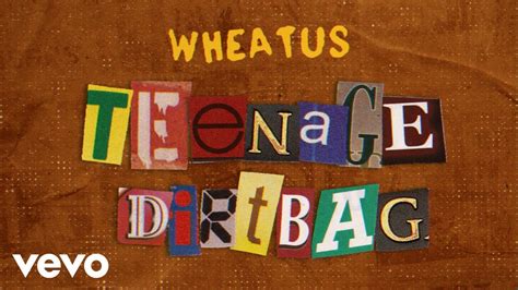 Teenage Dirtbag by Wheatus from USA | Popnable