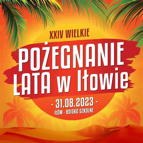 Xxiv Wielkie Po Egnanie Lata W I Owie Koncerty Disco Polo Bilety Na