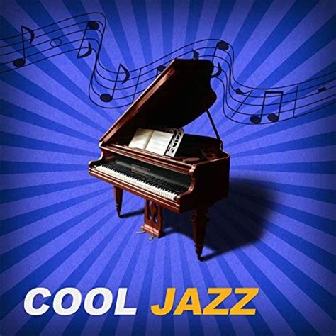 Écouter Cool Jazz Easy Listening Blue Jazz Soft Piano Romantic