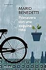 Primavera Con Una Esquina Rota Mario Benedetti Babelio