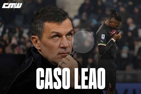 Non So Cosa Cè Dietro Il Caso Leao Allarma Il Milan