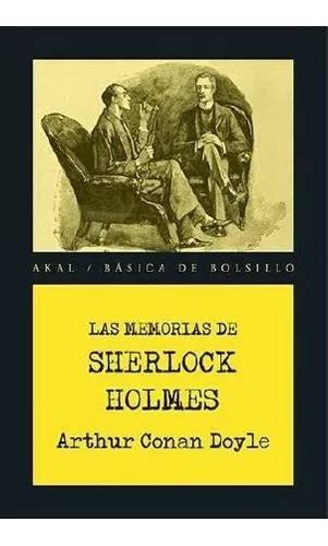 Las Memorias De Sherlock Holmes Arthur Conan Doyle Meses Sin Intereses