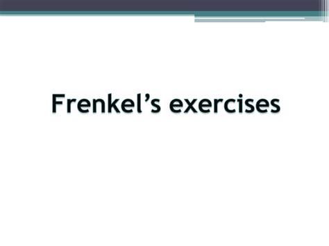 Frenkel’s exercises.pptx