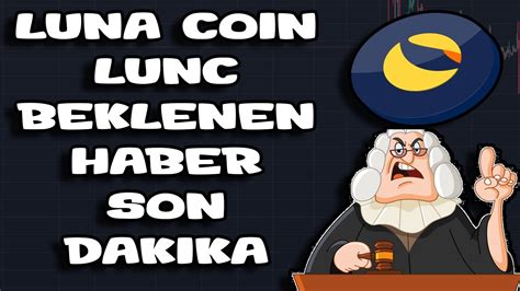 Luna Co N Lunc Beklenen Haber Son Dakika Hac M Artti Pump Gel Yor