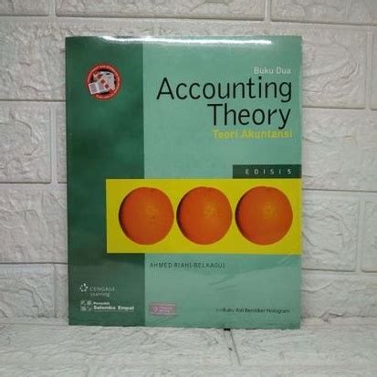 Jual TEORI AKUNTANSI 2 Edisi 5 Accounting Theory Ahmed Riahi Belkaoui