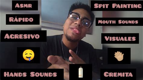 Asmr R Pido Y Agresivo Spit Painting Visuales Mouth Sounds Con