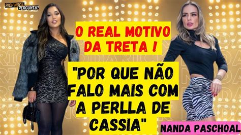 Por Que N O Falo Mais A Perlla De Cassia Nandapaschoal Youtube