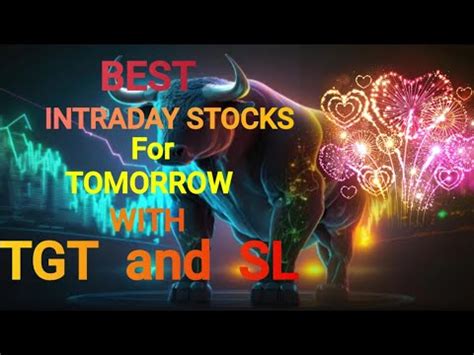 Best Intraday Stocks For Tomorrow 27 02 2024 With Tgt And Stop Loss