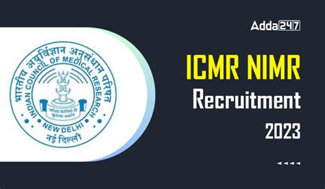 Icmr Nimr Recruitment Last Date To Apply For Vacancies