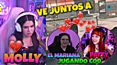 Molly Se Pone Celosa Al Ver Al Mariana Y A Patty Meza Juntos Youtube