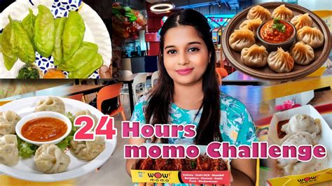 I Ate Only MOMOS For 24 Hours FOOD CHALLENGE YouTube