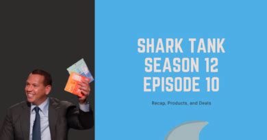 Shark Tank Season 12 Episode 1 Recap - Shark Tank Recap