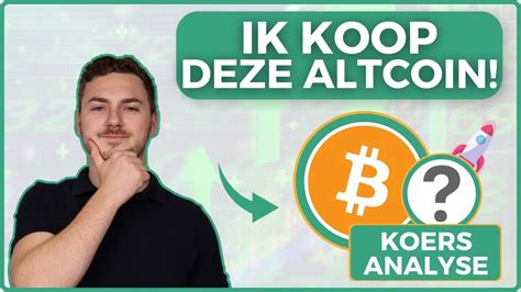 Ik Ga Deze Zeer Interessante Altcoin Kopen Stijging Mogelijk