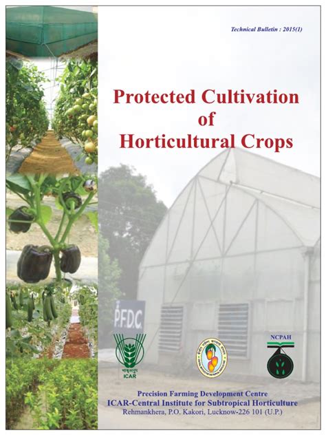 Technical Bulletin Protected Cultivation In Horticultural Crops Pdf