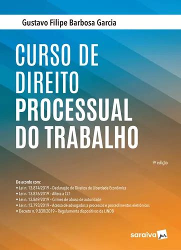 Curso De Direito Processual Do Trabalho De Garcia Gustavo Filipe