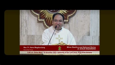 Fr Hans Magdurulang Reflection November 26 2023 Youtube