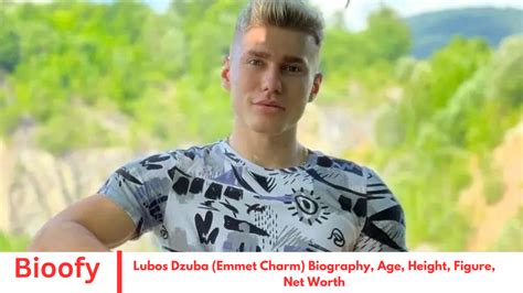 Lubos Dzuba (Emmet Charm) Biography, Age, Height, Figure, Net Worth ...