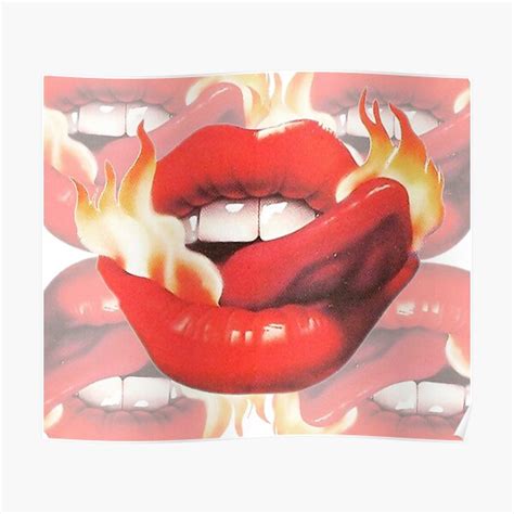 Lips On Fire Poster For Sale By Livpaigedesigns Redbubble