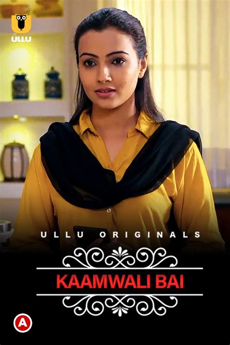 Kaamwali Bai Part