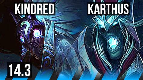 KINDRED Vs KARTHUS MID Quadra 1000 Games EUW Master 14 3