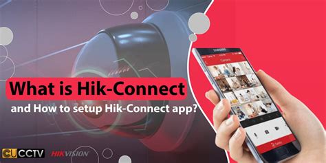 Setup HikConnect Application (What is Hik-Connect?) | CUCCTV