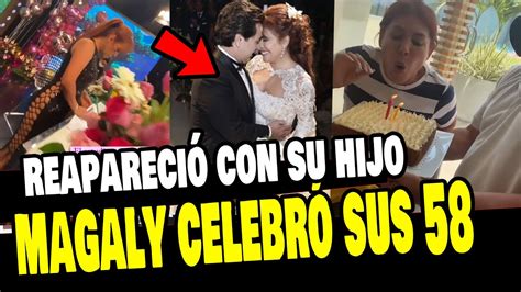 MAGALY MEDINA REAPARECIÓ Y CELEBRÓ SU CUMPLEAÑOS CON SU HIJO TRAS